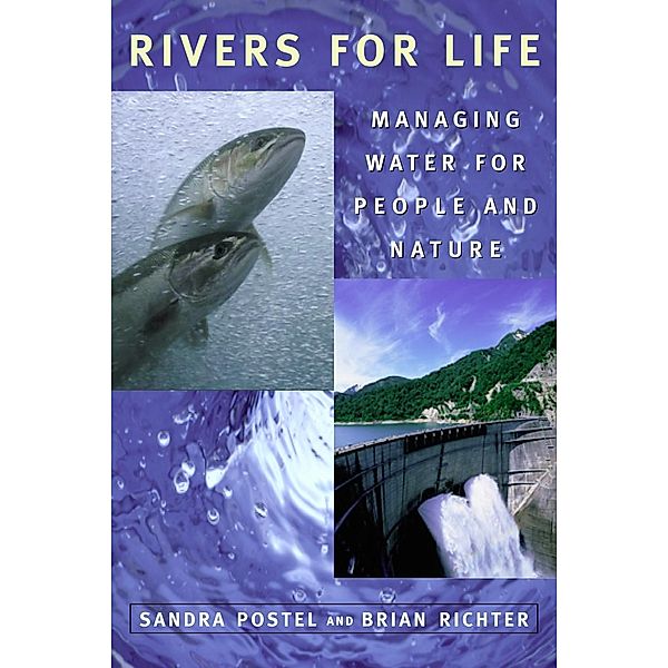 Rivers for Life, Sandra Postel