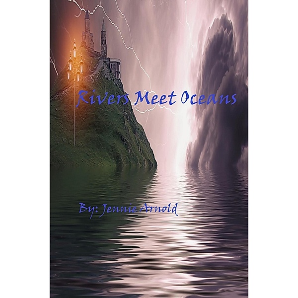 Rivers Meet Oceans, Jennie Arnold