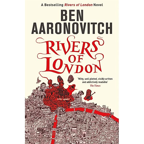 Rivers of London / A Rivers of London novel Bd.1, Ben Aaronovitch