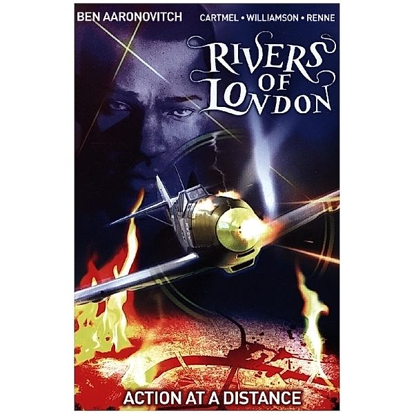 Rivers of London - Action at a Distance, Ben Aaronovitch