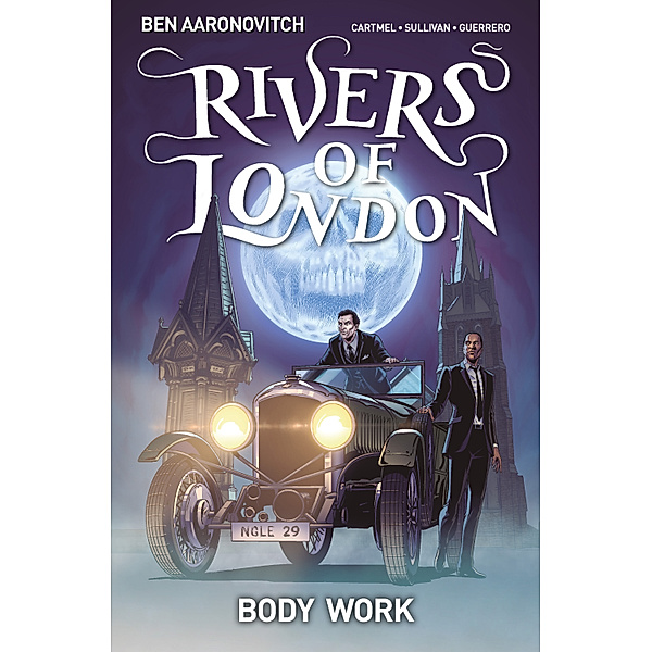 Rivers of London: Rivers of London #2, Andrew Cartmel, Ben Aaronovitch