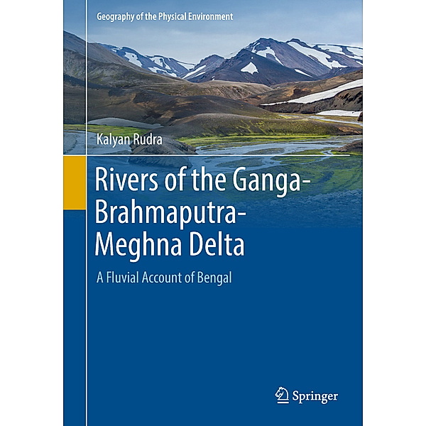 Rivers of the Ganga-Brahmaputra-Meghna Delta, Kalyan Rudra