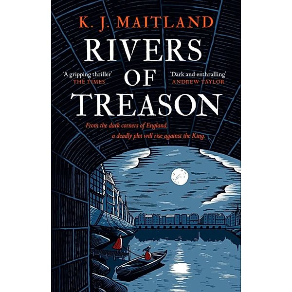 Rivers of Treason / Daniel Pursglove, K. J. Maitland