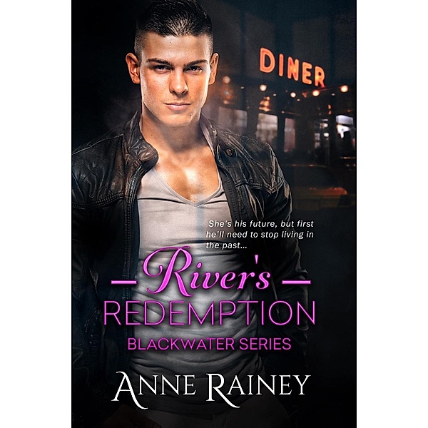 River's Redemption / Blackwater Bd.5, Anne Rainey