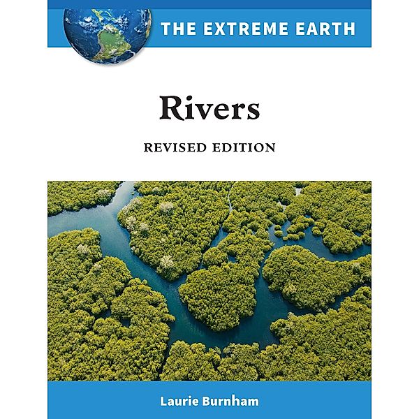 Rivers, Revised Edition, Laurie Burnham