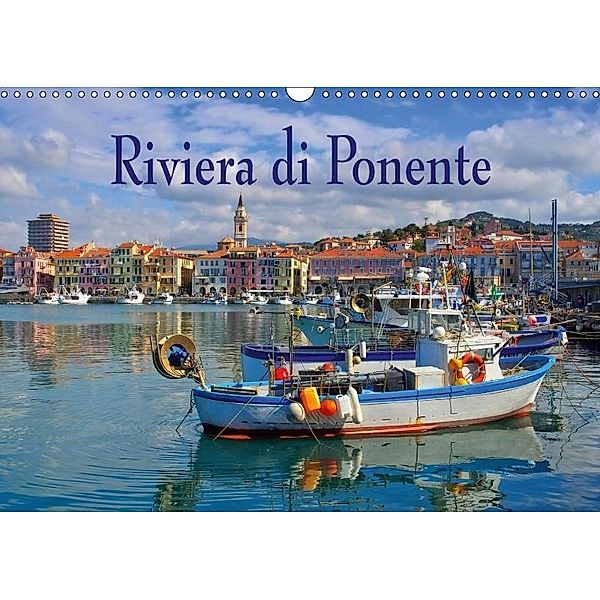 Riviera di Ponente (Wall Calendar 2017 DIN A3 Landscape), LianeM