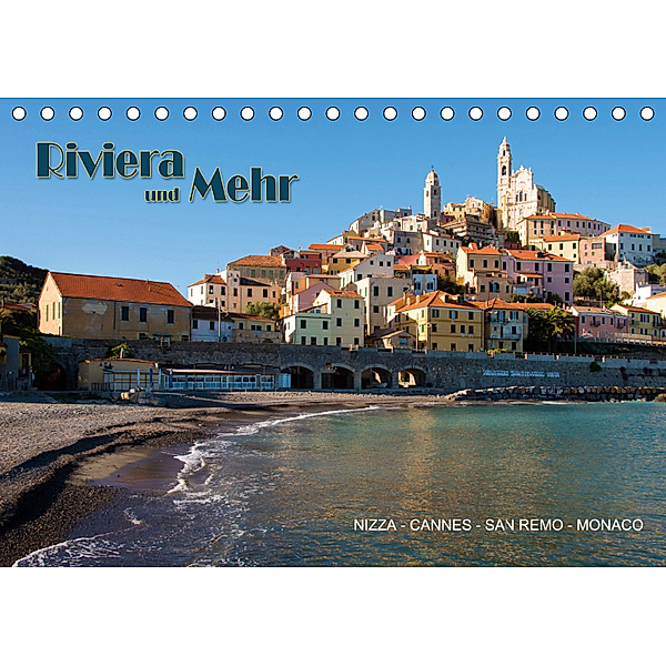Riviera und Mehr - Nizza, Cannes, San Remo, Monaco (Tischkalender 2019 DIN A5 quer), Hermann Koch