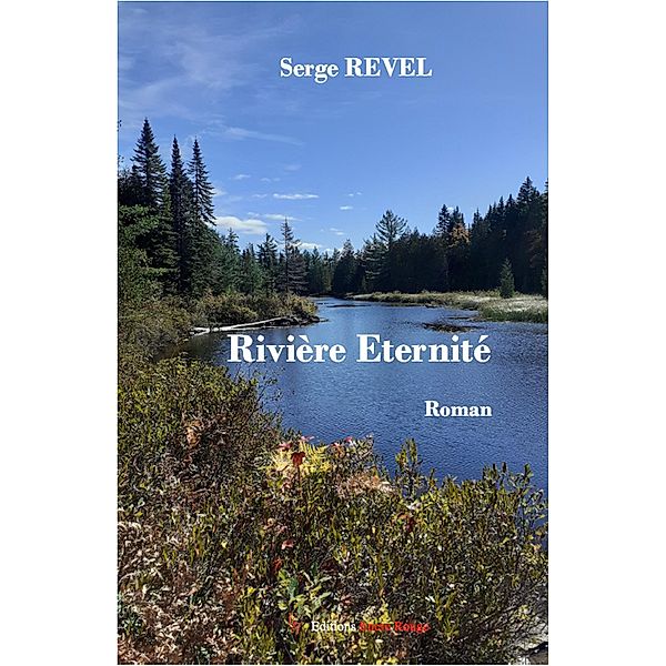 Rivière Éternité, Serge Revel