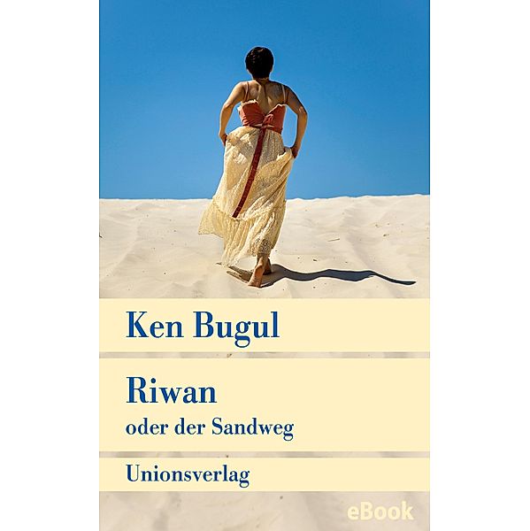 Riwan oder der Sandweg, Ken Bugul