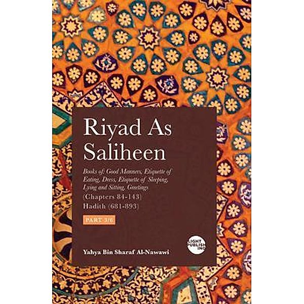 Riyad As Saliheen / Light Publishing, Yahya Bin Sharaf Al-Nawawi