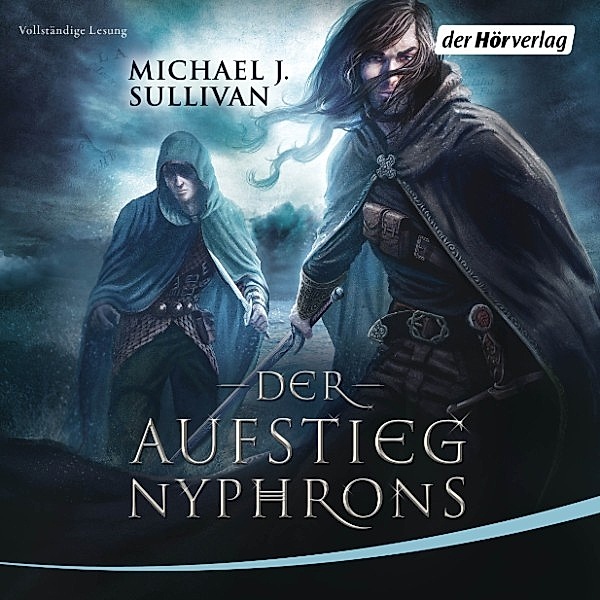 Riyria - 3 - Der Aufstieg Nyphrons, Michael J. Sullivan