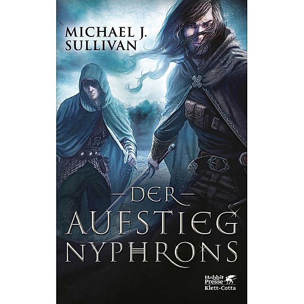 Riyria Band 3: Der Aufstieg Nyphrons, Michael J. Sullivan
