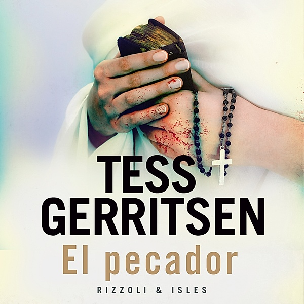 Rizzoli & Isles - 3 - El pecador, Tess Gerritsen