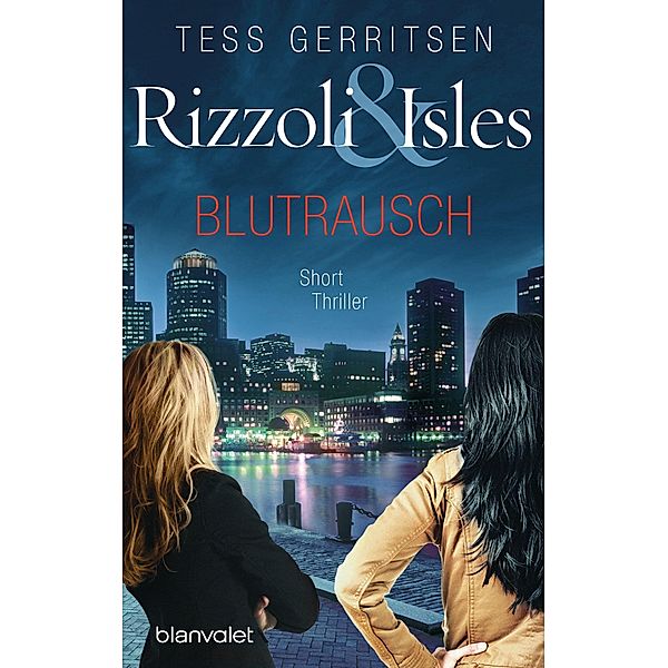 Rizzoli & Isles - Blutrausch, Tess Gerritsen