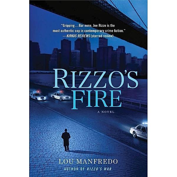 Rizzo's Fire / Rizzo Series Bd.2, Lou Manfredo