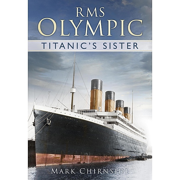 RMS Olympic, Mark Chirnside