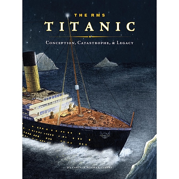 RMS Titanic, Captain Meghan Cleary