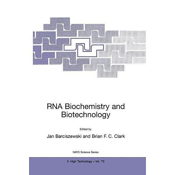 RNA Biochemistry and Biotechnology