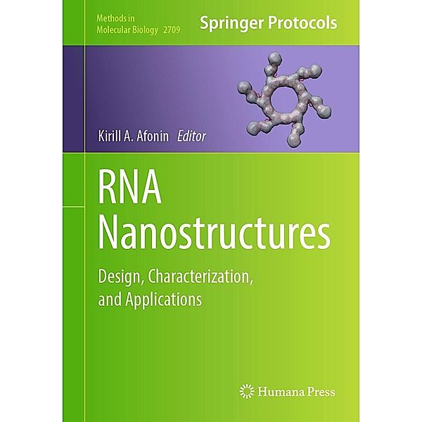 RNA Nanostructures / Methods in Molecular Biology Bd.2709