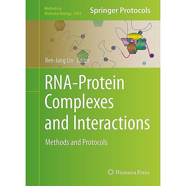 RNA-Protein Complexes and Interactions / Methods in Molecular Biology Bd.1421