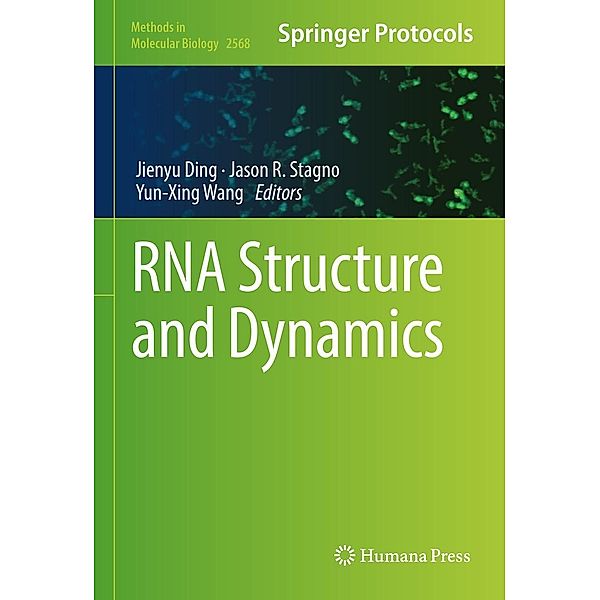 RNA Structure and Dynamics / Methods in Molecular Biology Bd.2568