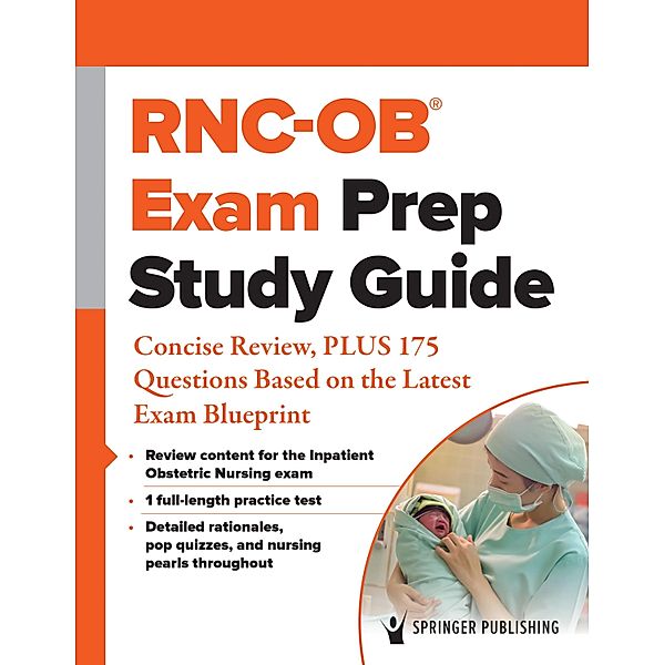 RNC-OB® Exam Prep Study Guide, Springer Publishing Company