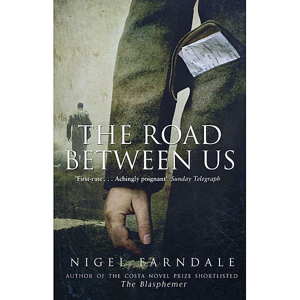 Road Between Us, Nigel Farndale
