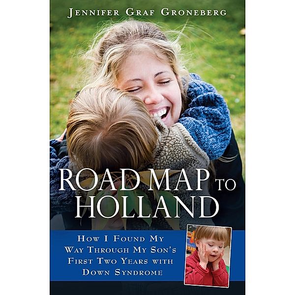 Road Map to Holland, Jennifer Graf Groneberg