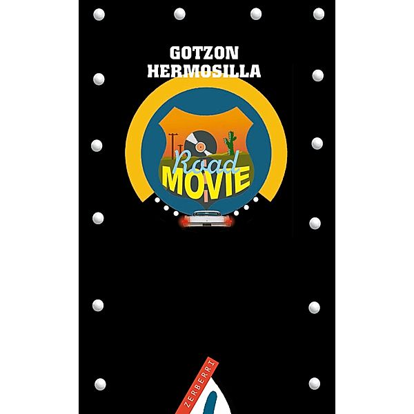 Road movie, Gotzon Hermosilla