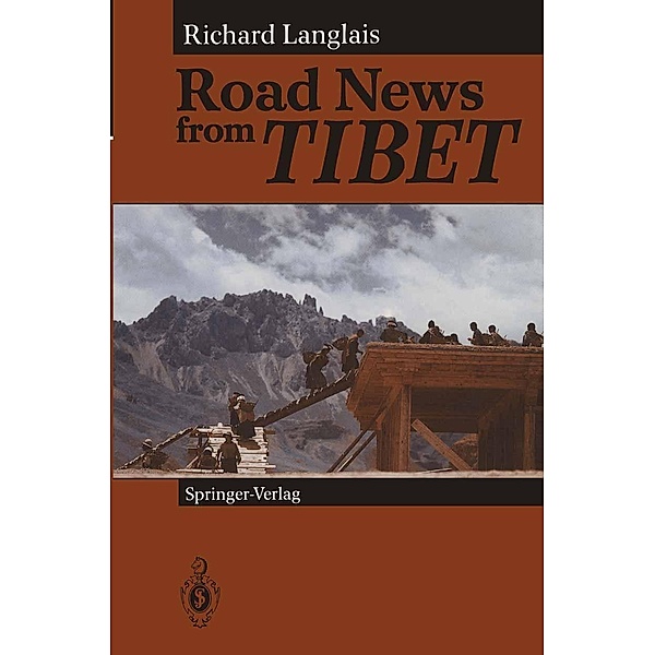 Road News from Tibet, Richard Langlais