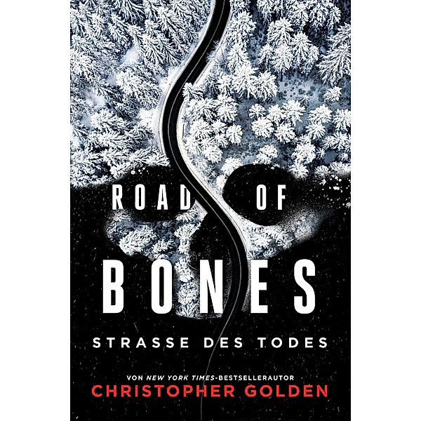 Road of Bones - Straße des Todes, Christopher Golden