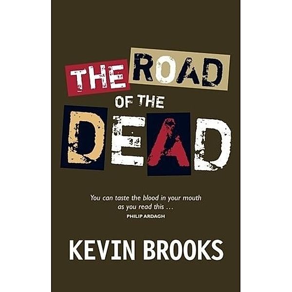 Road of the Dead, English edition, Kevin Brooks