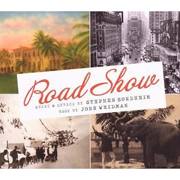Road Show, Stephen Sondheim