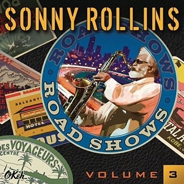 Road Shows,Vol.3, Sonny Rollins