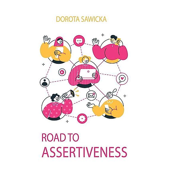 Road to assertiveness Part 1, Dorota Sawicka