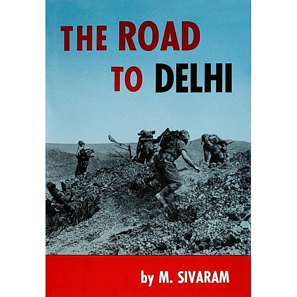 Road to Delhi, M. Sivaram