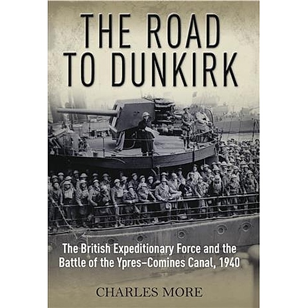Road to Dunkirk, Charles More