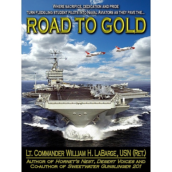Road to Gold / Crossroad Press, William H. Labarge