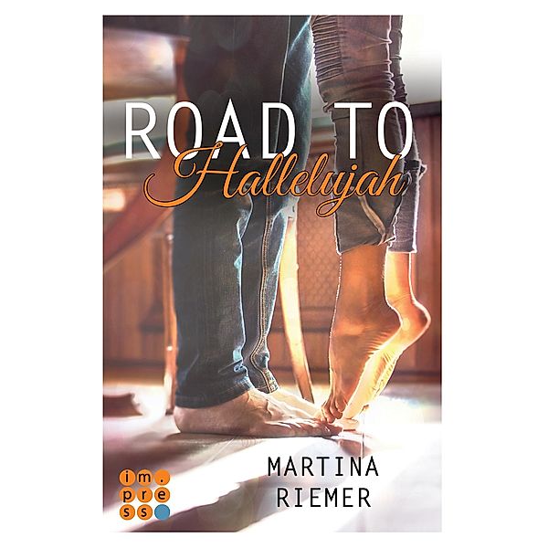 Road to Hallelujah / Herzenswege Bd.1, Martina Riemer