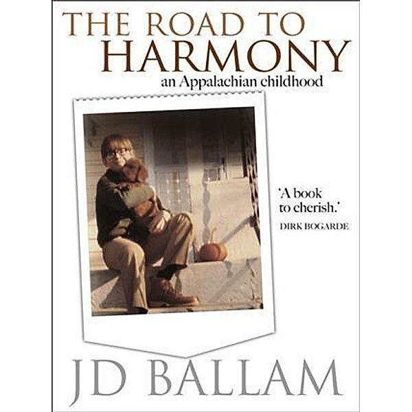 Road to Harmony, J D Ballam