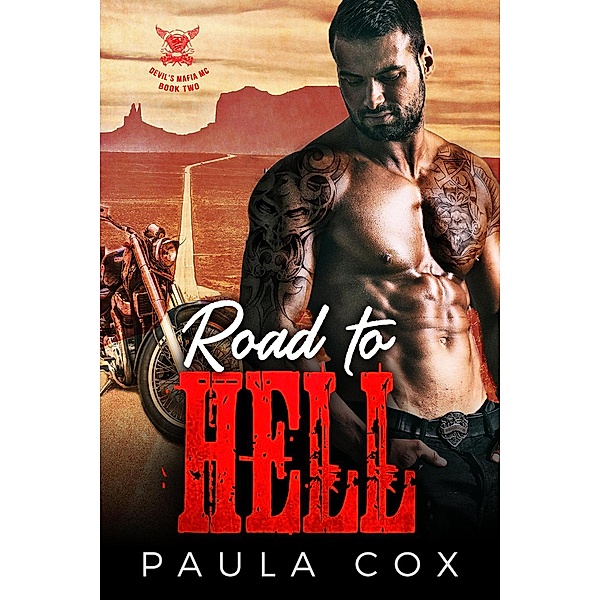 Road to Hell (Book 2) / Devil's Mafia MC, Paula Cox