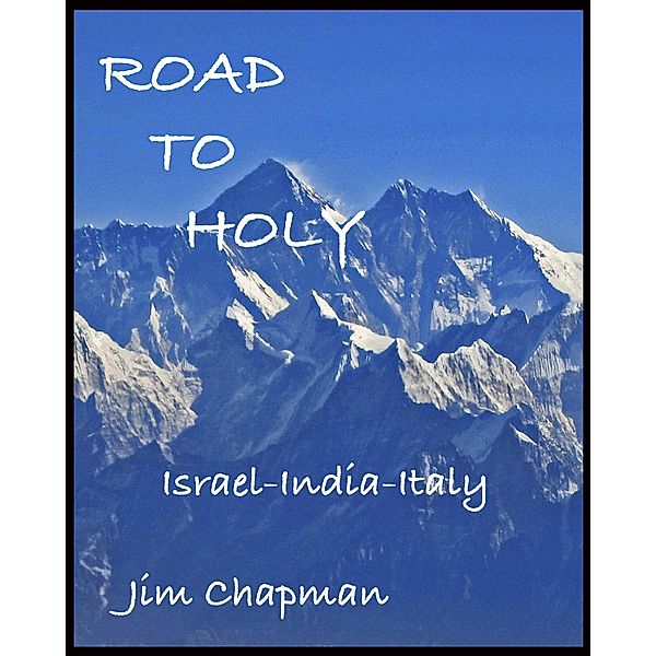 Road to Holy, Jim Chapman