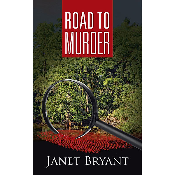 Road to Murder, Janet Bryant