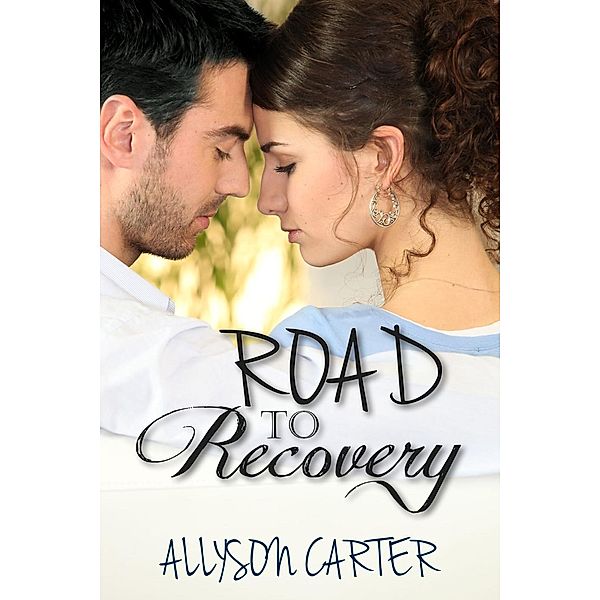 Road To Recovery, Allyson Carter