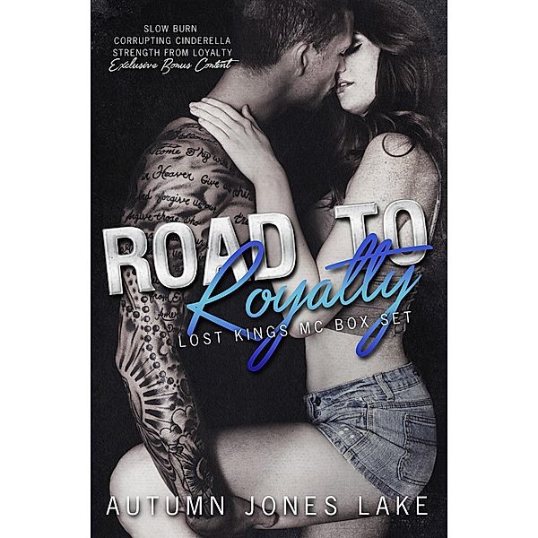 Road to Royalty (Lost Kings MC Box Set #1) / Lost Kings MC, Autumn Jones Lake