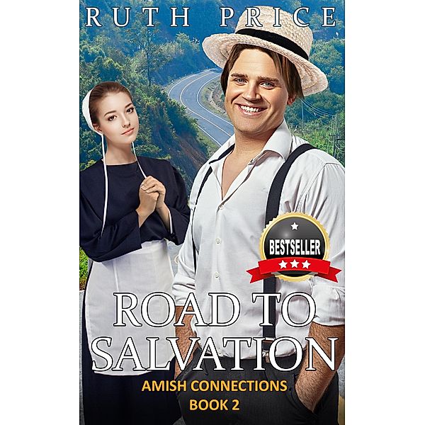 Road to Salvation (Amish Connections, #2) / Amish Connections, Ruth Price