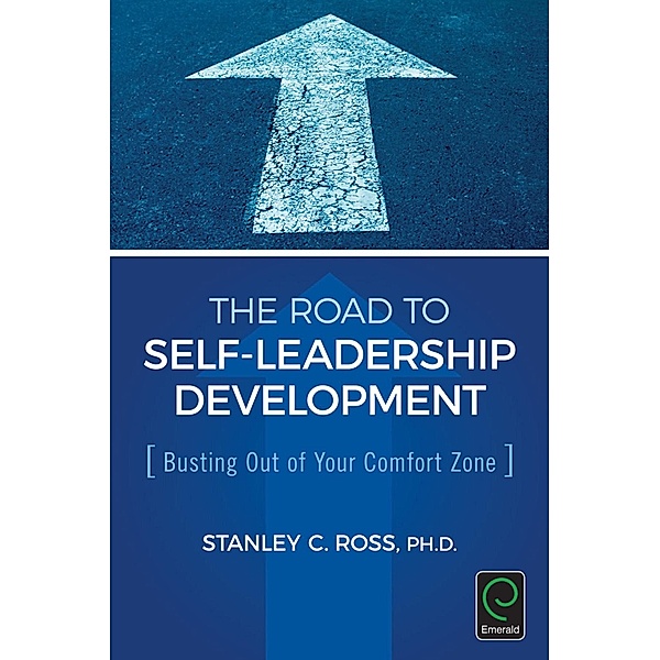 Road to Self-Leadership Development, Stanley C. Ross