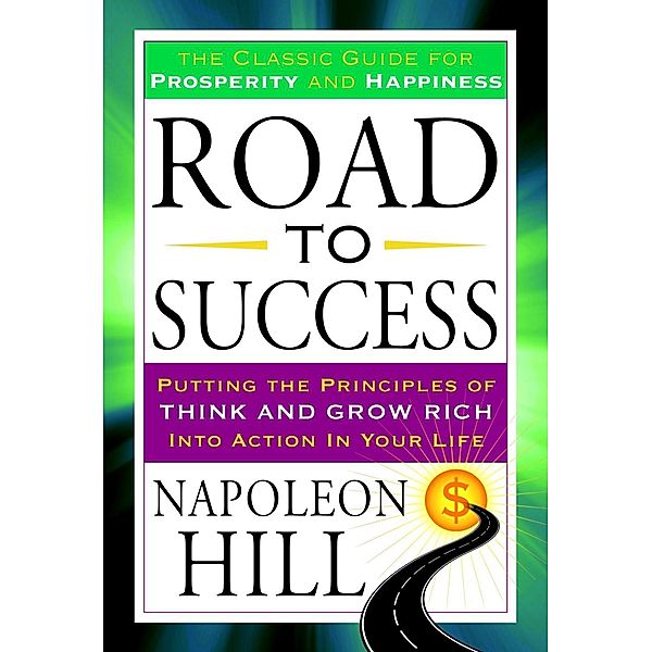 Road to Success, Napoleon Hill