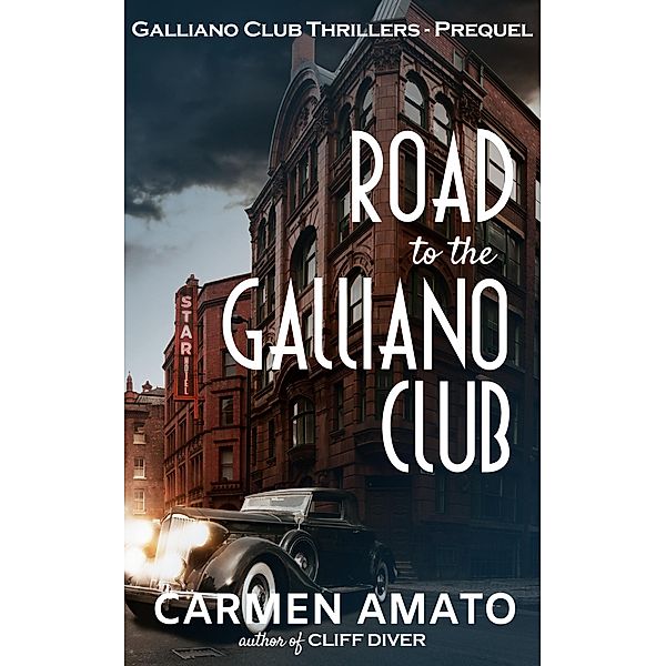 Road to the Galliano Club, Carmen Amato
