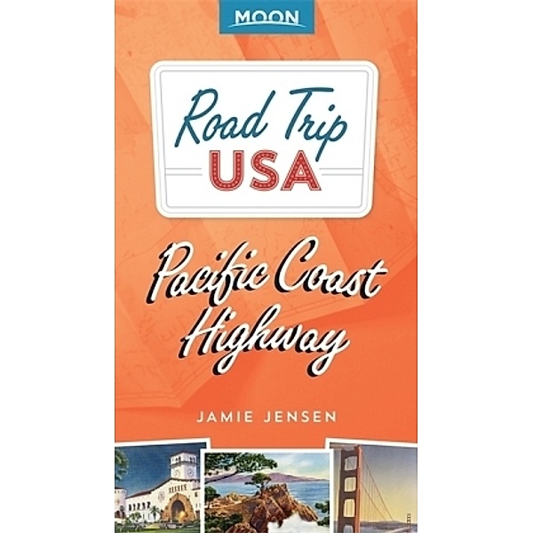 Road Trip USA Pacific Coast Highway, Jamie Jensen